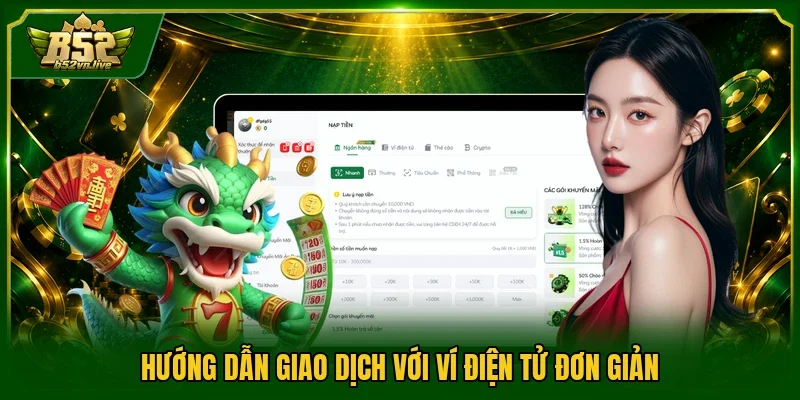 Hướng dẫn giao dịch với ví điện tử đơn giản