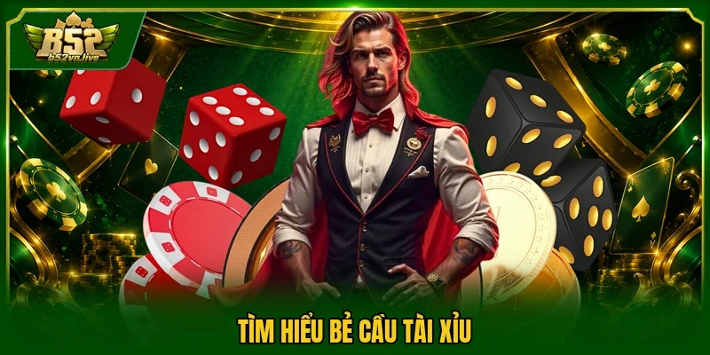 Tìm hiểu bẻ cầu tài xỉu